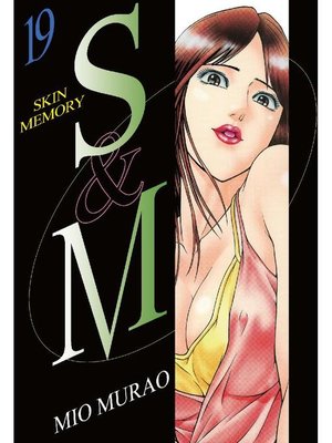 cover image of S and M, Volume 19